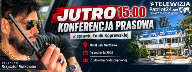 [VIDEO] Konferencja Biura Rutkowski w Hotelu Jan w Darłówku, w sprawie zaginięcia Emilii Koprowskiej, 14 września o 15:00